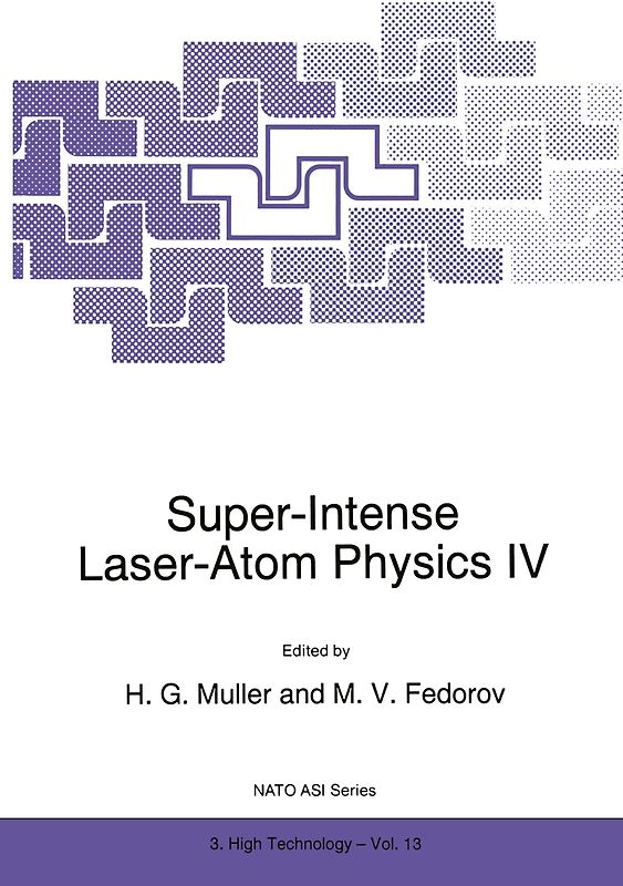 Super-Intense Laser-Atom Physics IV
