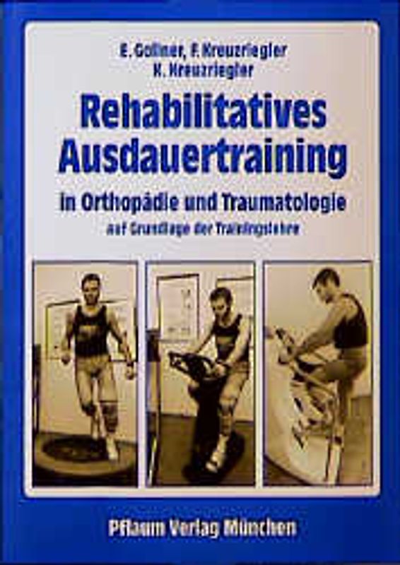 Rehabilitatives Ausdauertraining in Orthopädie und Traumatologie