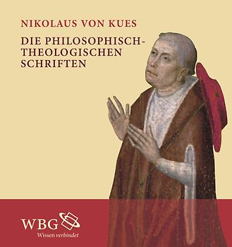 Die philosophisch-theologischen Schriften
