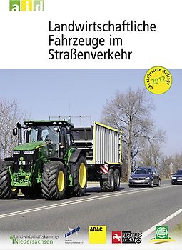 Landwirtschaftliche Fahrzeuge im Straßenverkehr