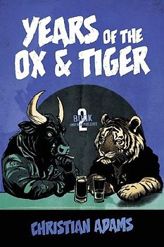Years of the Ox & Tiger