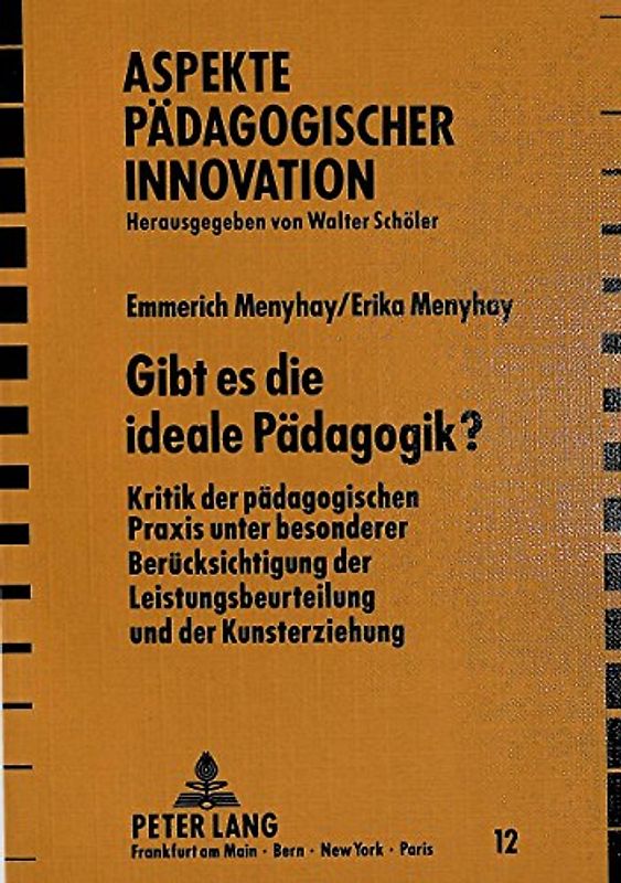 Gibt es die ideale Pädagogik?