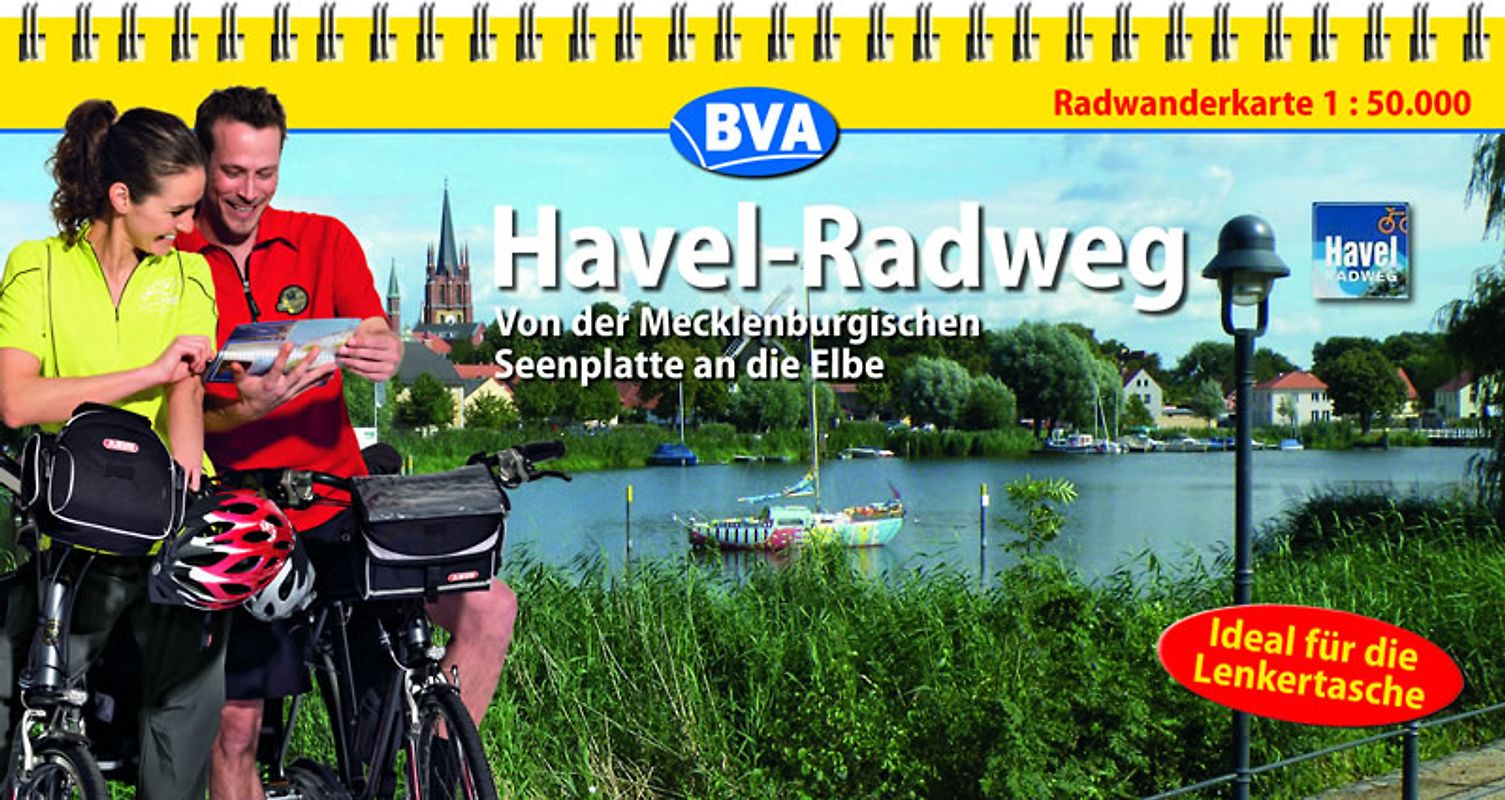 Kompakt-Spiralo BVA Havel-Radweg Von der Mecklemburgischen Seeplatte an die Elbe Radwanderkarte 1:50.000