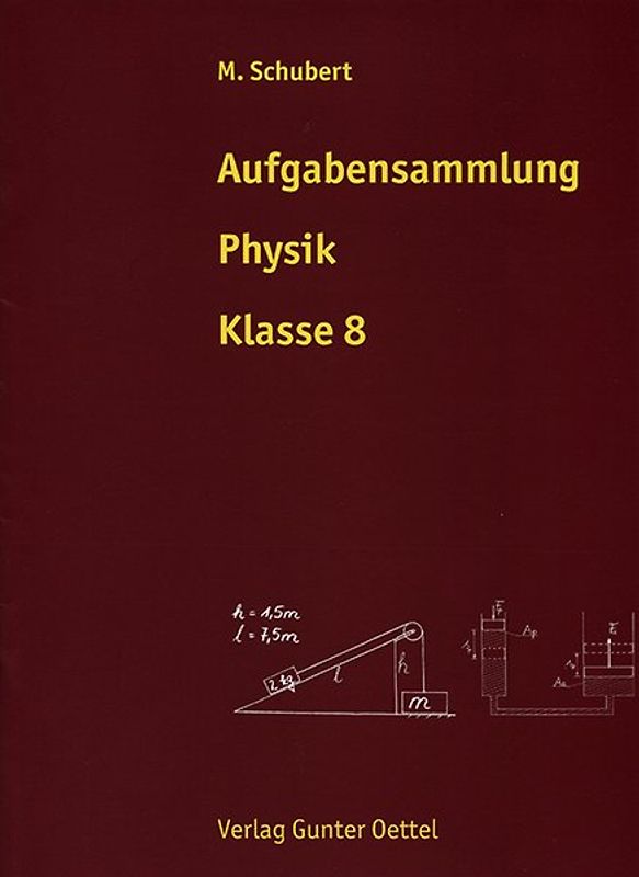 Aufgabensammlung Physik Klasse 8