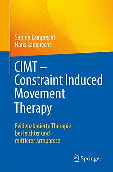 CIMT - Constraint Induced Movement Therapy