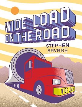 Wide Load on the Road