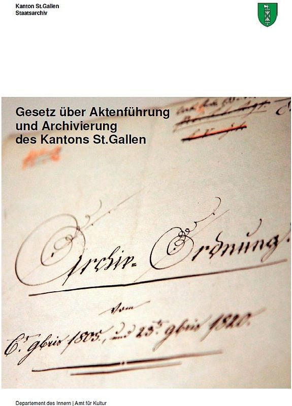 Gesetz über Aktenführung und Archivierung des Kantons St.Gallen
