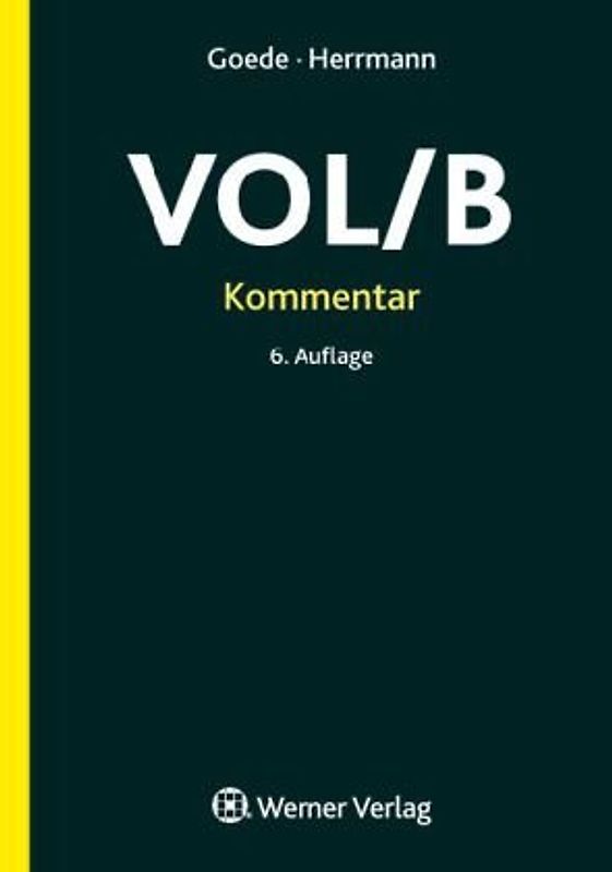 Kommentar zur VOB/B. Verdingungsordnung für Leistungen (ausgenommen Bauleistungen)
