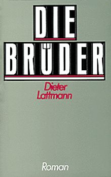 Die Brüder