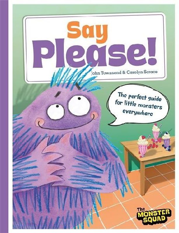 Monster Manners: Say Please!
