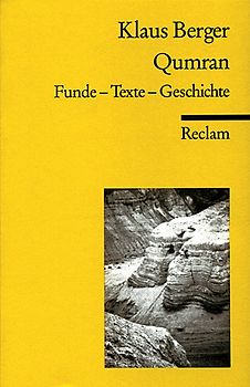 Qumran. Funde - Text - Geschichte