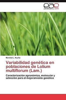 Variabilidad genética en poblaciones de Lolium multiflorum (Lam.)