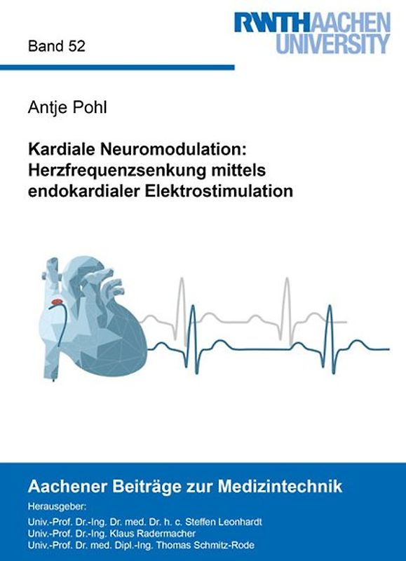 Kardiale Neuromodulation: Herzfrequenzsenkung mittels endokardialer Elektrostimulation