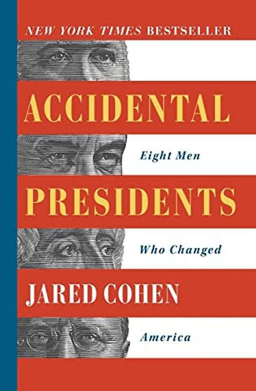 Accidental Presidents