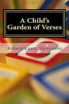 A Child's Garden of Verses