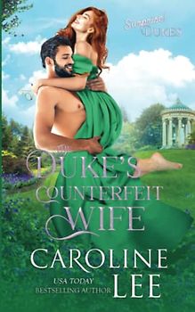The Duke's Counterfeit Wife (Surprise! Dukes, Band 3)