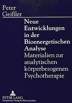 Neue Entwicklungen in der Bioenergetischen Analyse