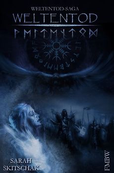 Weltentod-Saga / Weltentod