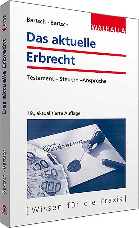 Das aktuelle Erbrecht