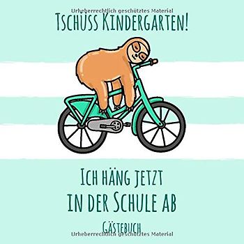Gästebuch: zur Einschulung mit Faultier auf Fahrrad | Geschenkidee zum 1. Schultag | 21 x 21cm, Softcover, 100 Seiten zum Ausfüllen | Geschenk & ... Schultüte | Erinnerungsbuch für Erstklässler
