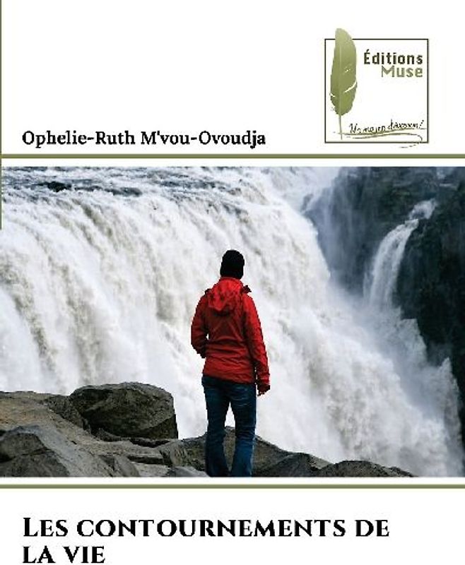 Les contournements de la vie