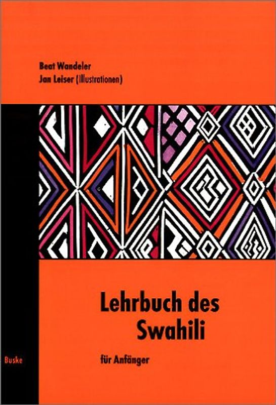 Lehrbuch des Swahili. Für Anfänger