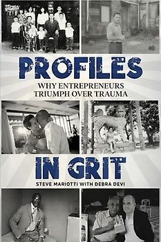 Profiles in Grit