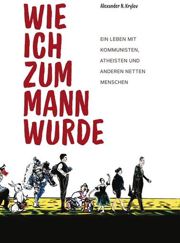 Wie ich zum Mann wurde