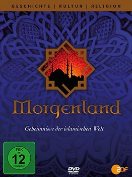 Morgenland: Geheimnisse der islamischen Welt DVD
