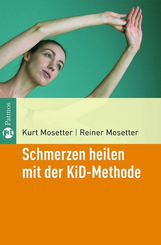 Schmerzen heilen mit der KiD-Methode