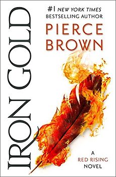 Iron Gold: A Red Rising Novel (Red Rising Series, Band 4)