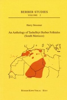 An Anthology of Tashelhiyt Berber Folktales (South Morocco)
