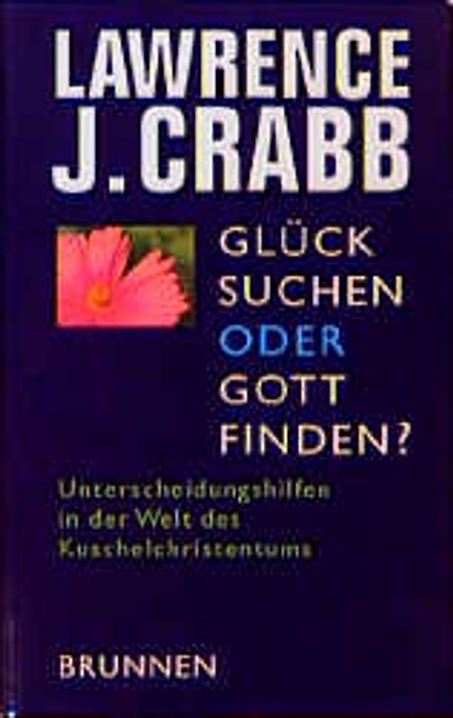 Glück suchen oder Gott finden?