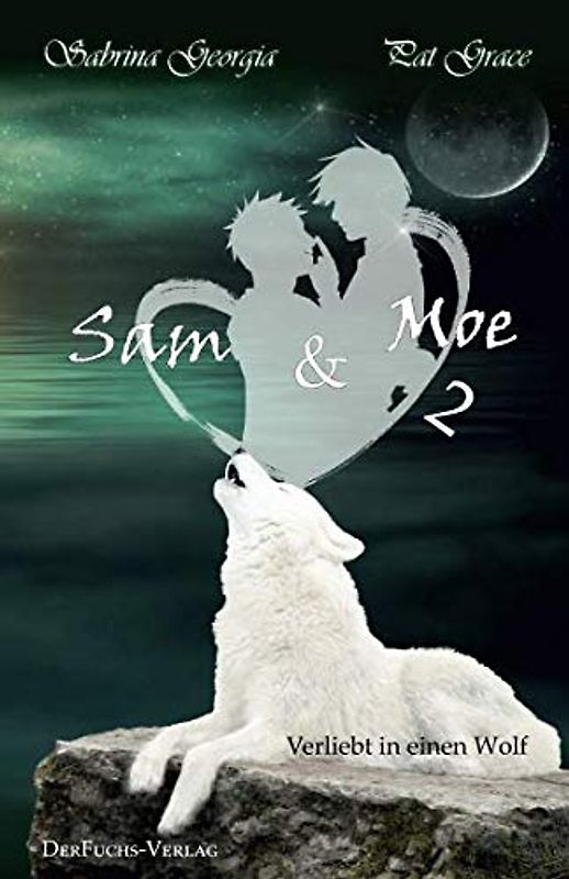 Verliebt in einen Wolf - Sam und Moe 2