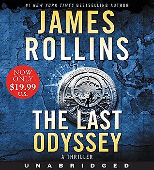The Last Odyssey Low Price CD: A Thriller (Sigma Force Novels, 15)