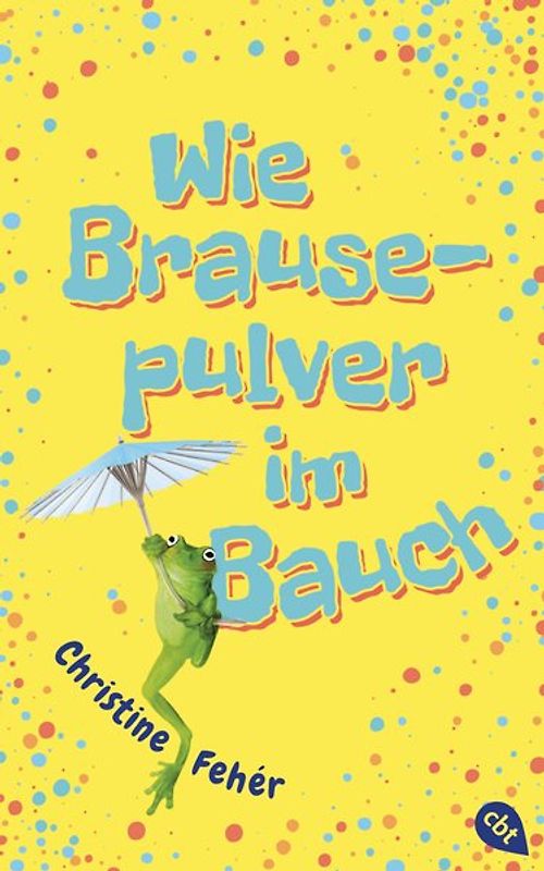 Wie Brausepulver im Bauch