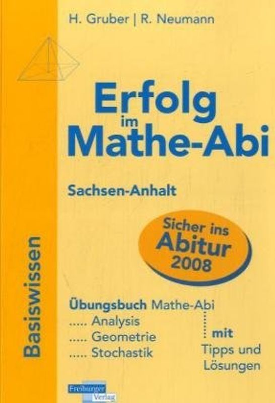 Erfolg im Mathe-Abi 2007 Sachsen-Anhalt