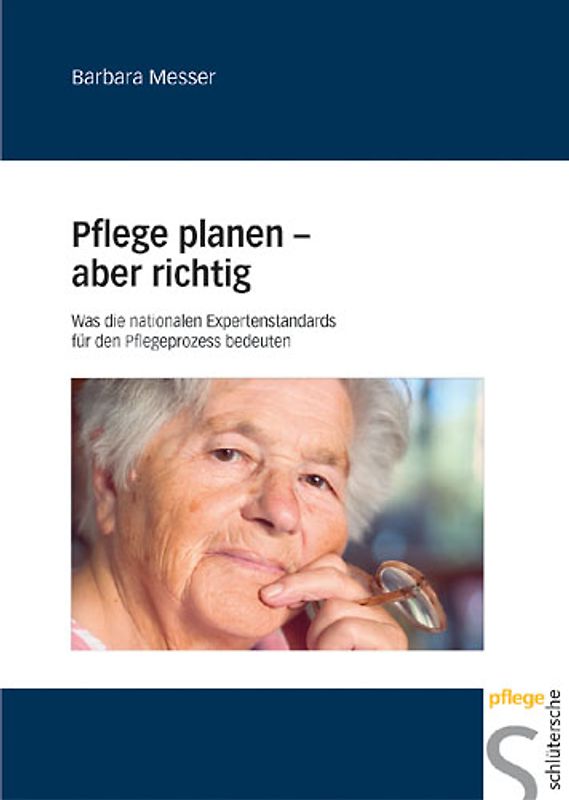 Die Expertenstandards im Pflegealltag