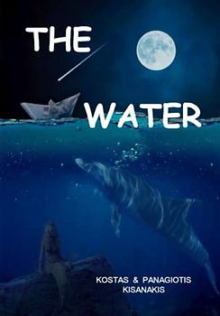 THE WATER (The Tales Of Our Father)