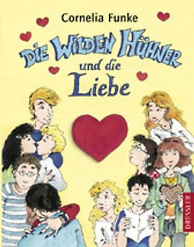 Die Wilden Hühner / Die Wilden Hühner und die Liebe