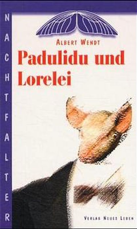 Padulidu und Lorelei