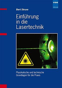 Einführung in die Lasertechnik