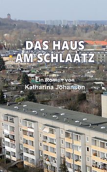 DAS HAUS AM SCHLAATZ