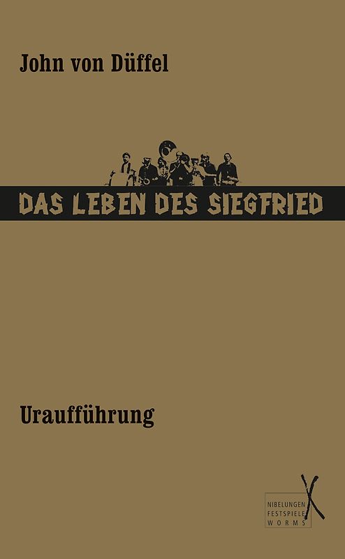 Das Leben des Siegfried