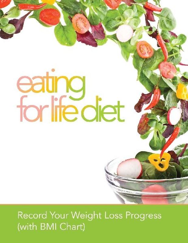 Eating for Life Diet