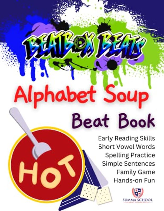 Beatbox Beats Hot Alphabet Soup Beat Book (Beatbox Beats Beat Books)