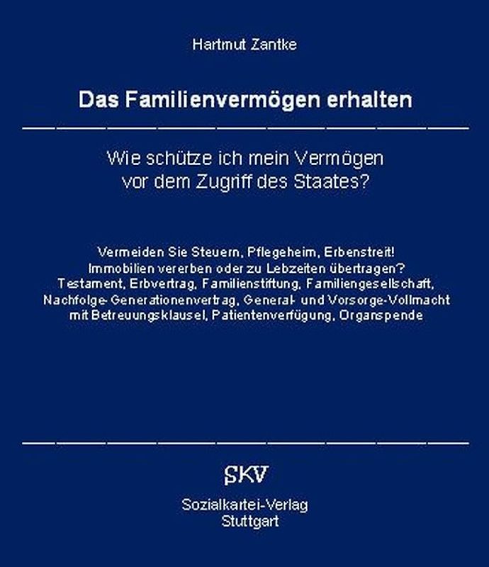 Das Familienvermögen erhalten