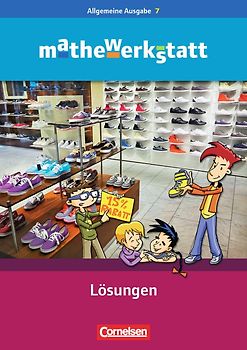 Mathewerkstatt - Mittlerer Schulabschluss - Allgemeine Ausgabe - 7. Schuljahr
