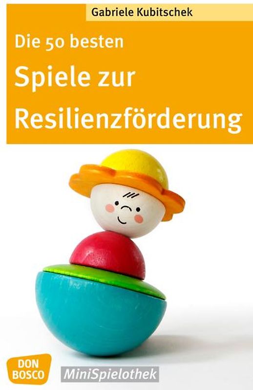 Die 50 besten Spiele zur Resilienzförderung