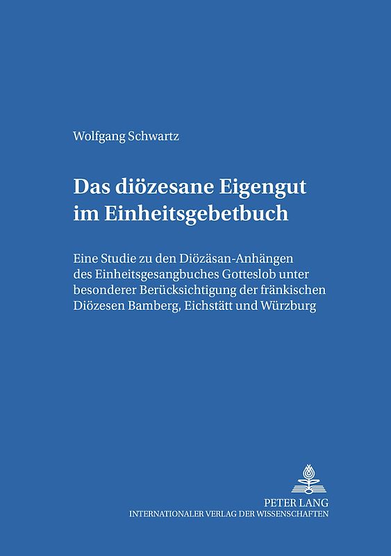 Das diözesane Eigengut im Einheitsgesangbuch